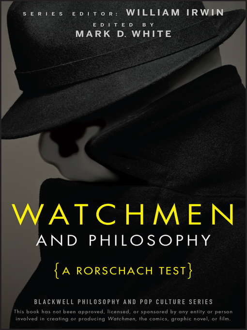 Title details for Watchmen and Philosophy by William Irwin - Available